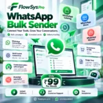 FlowSysPro WhatsApp Bulk Sender - Image 2